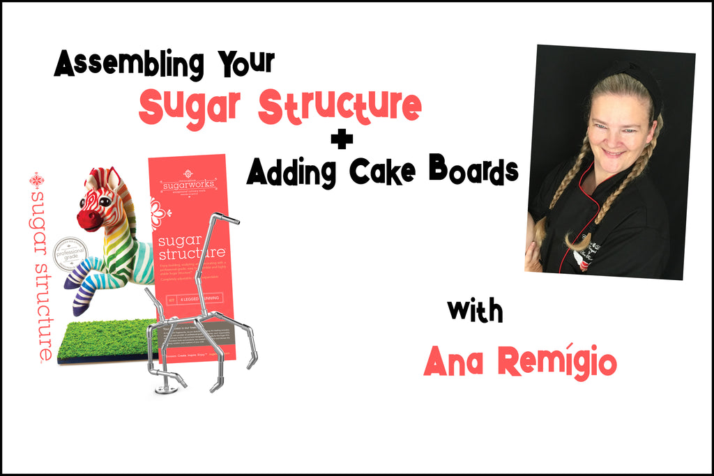 Ana Remígio Teaches Sugar Structures and Cake Boards
